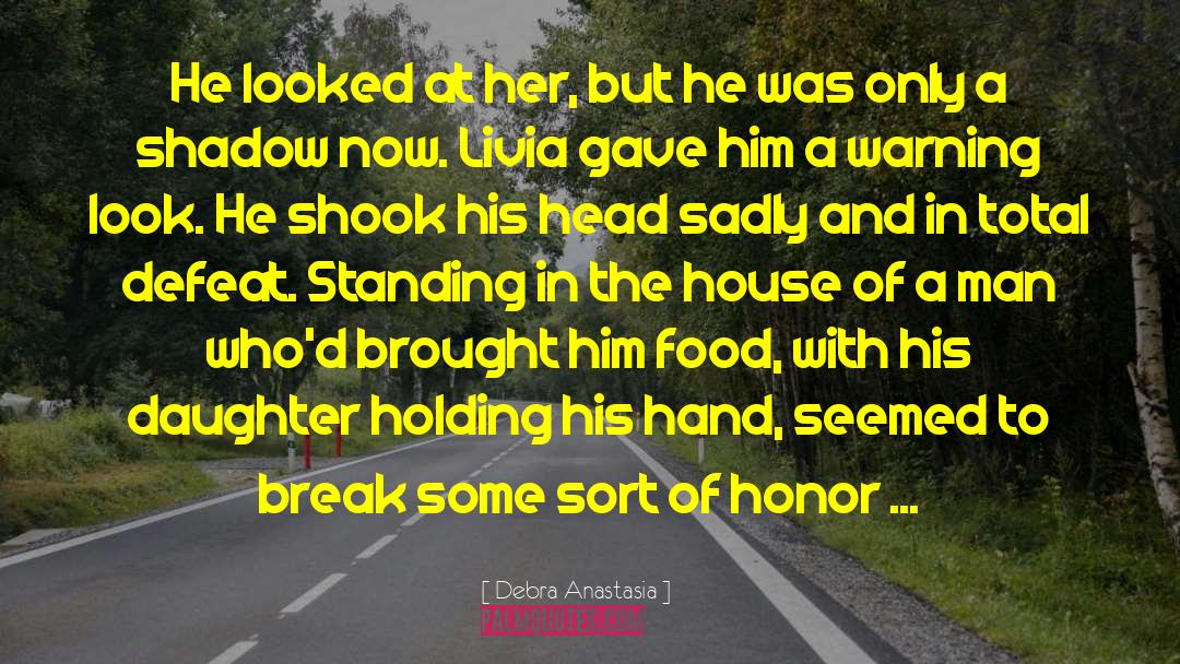 Standing On The Edge quotes by Debra Anastasia