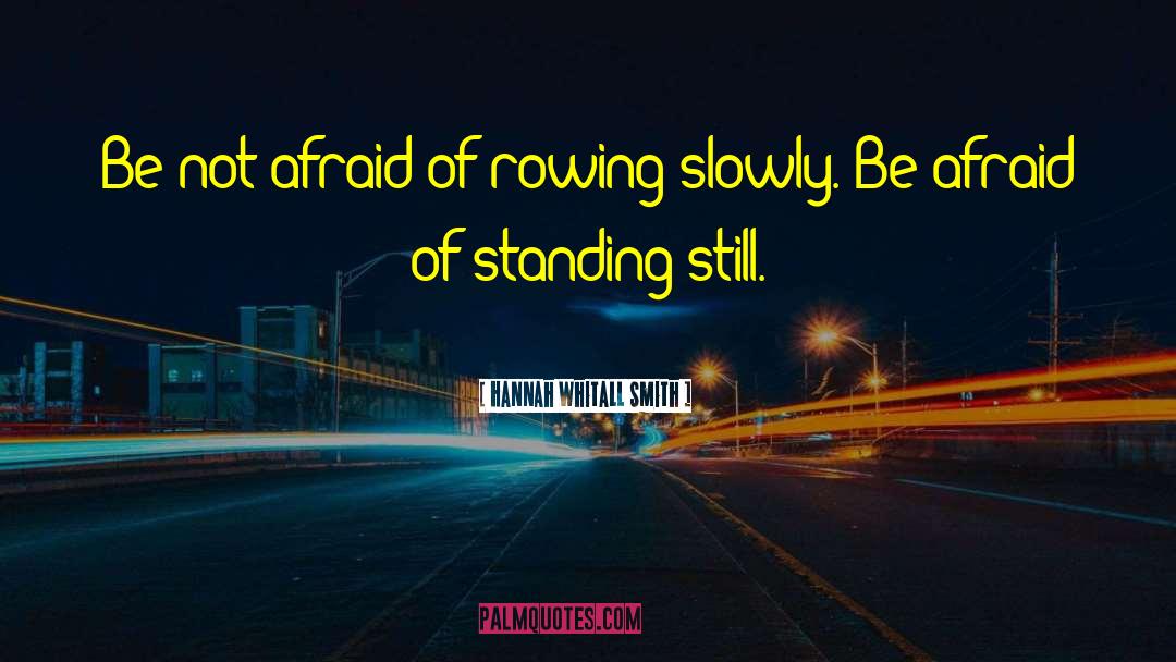 Standing Still quotes by Hannah Whitall Smith