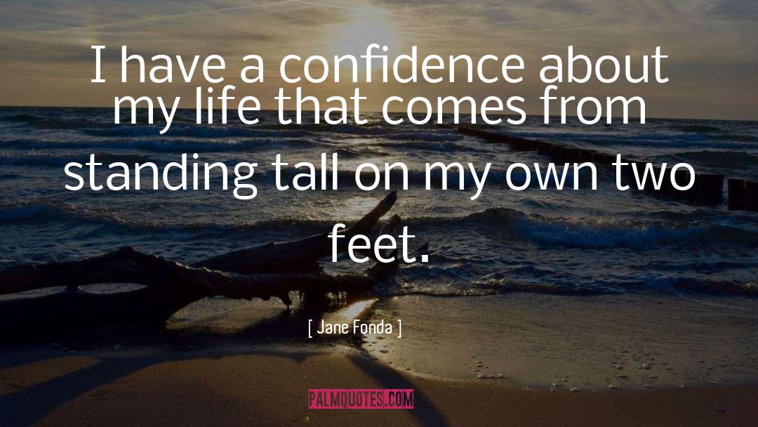 Standing Tall quotes by Jane Fonda