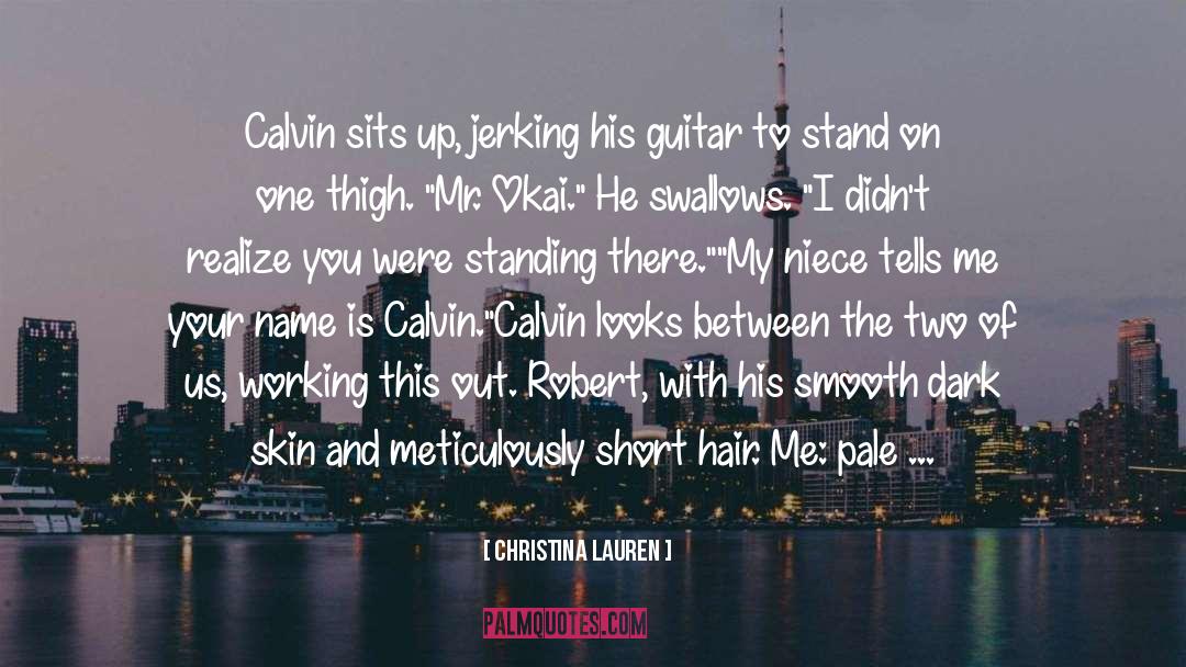 Standing There quotes by Christina Lauren