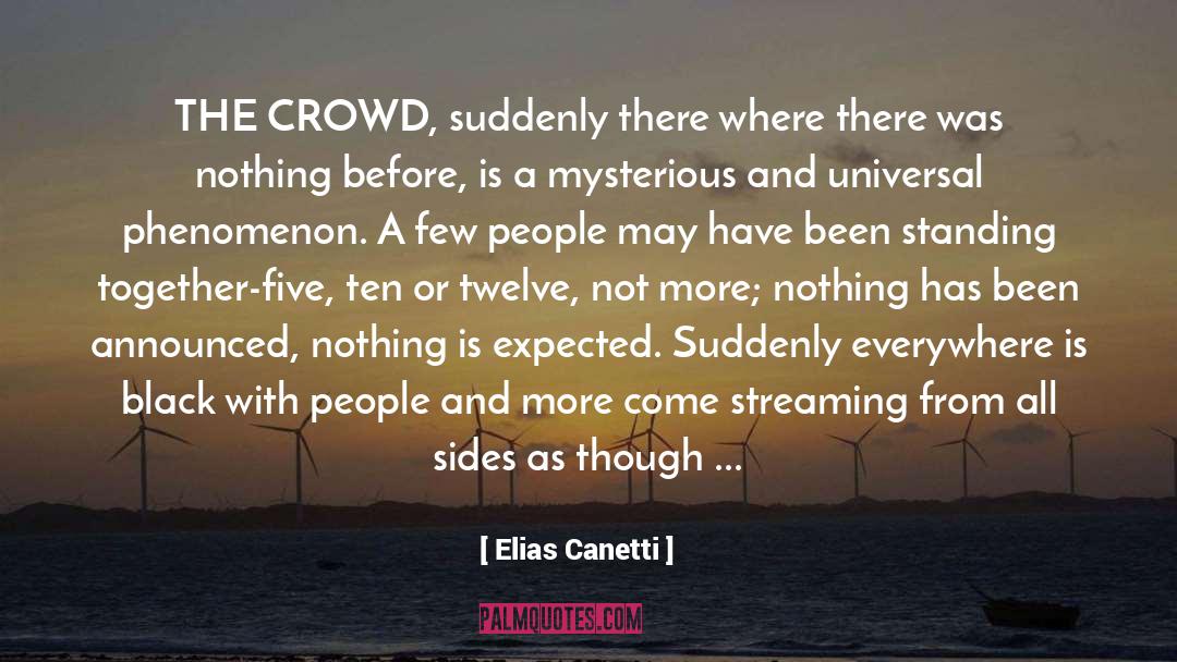 Standing Together quotes by Elias Canetti