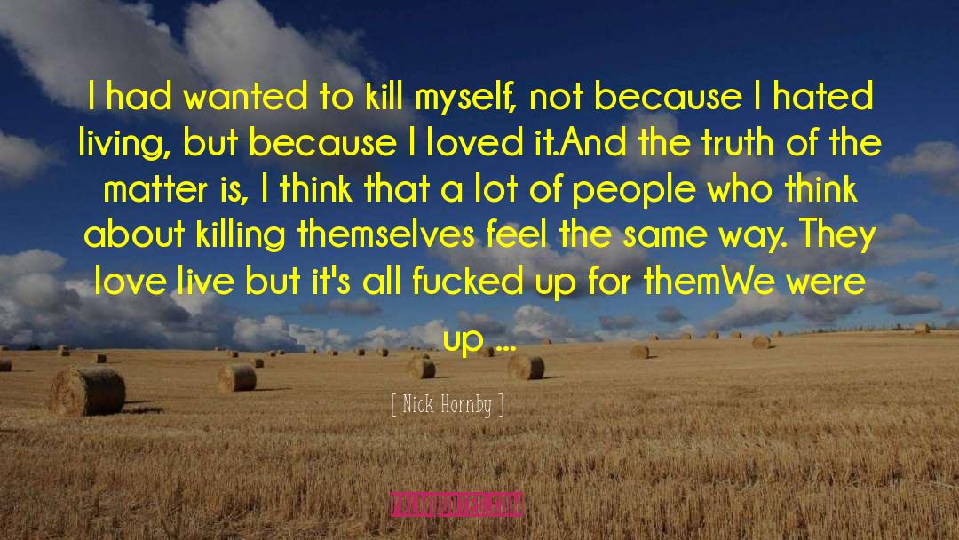 Standing Up For Myself quotes by Nick Hornby