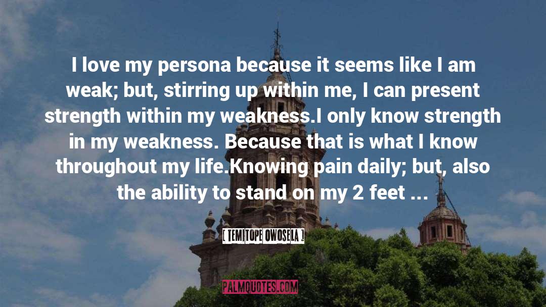 Standing Up For Oneself quotes by Temitope Owosela
