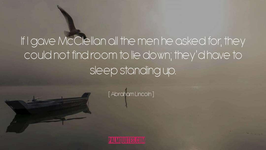 Standing Up For Yourself quotes by Abraham Lincoln