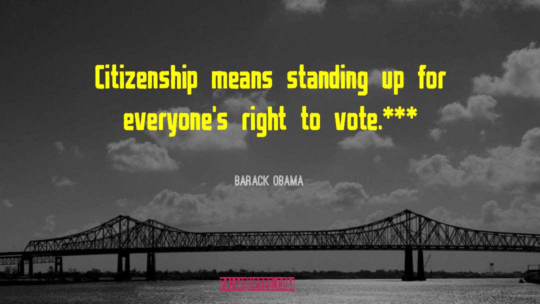 Standing Up For Yourself quotes by Barack Obama