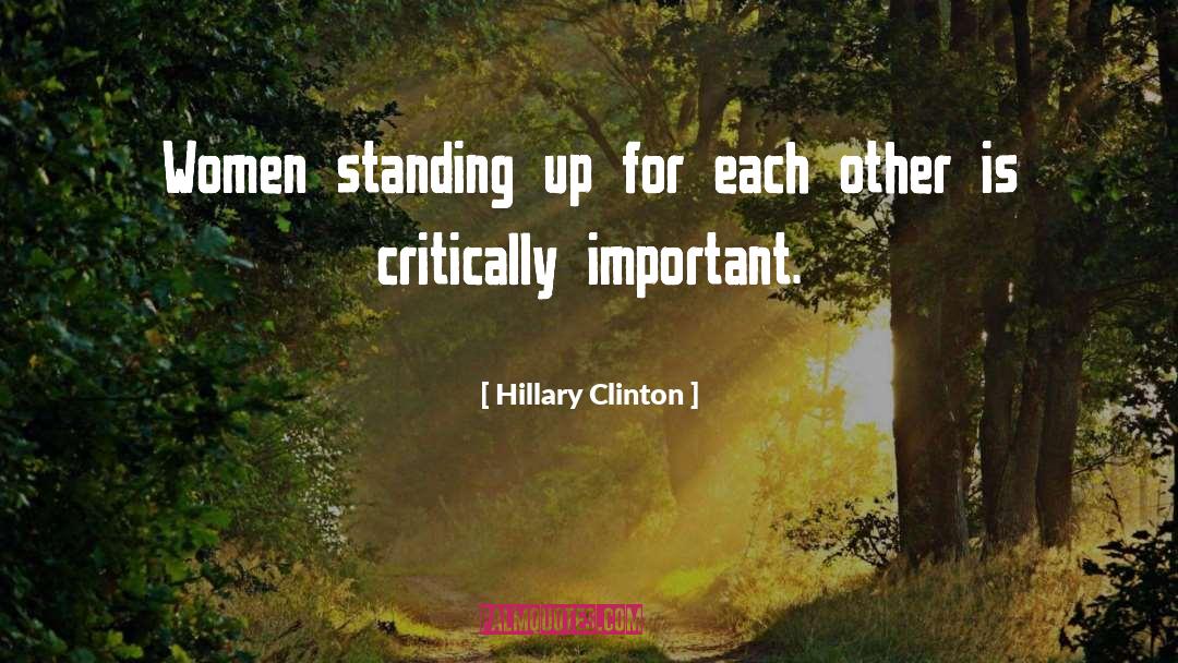 Standing Up quotes by Hillary Clinton