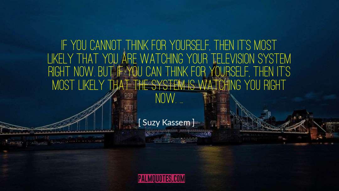 Standing Your Ground quotes by Suzy Kassem