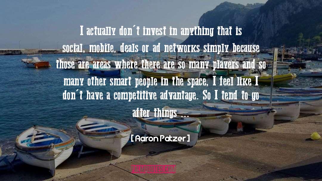 Standoffish People quotes by Aaron Patzer