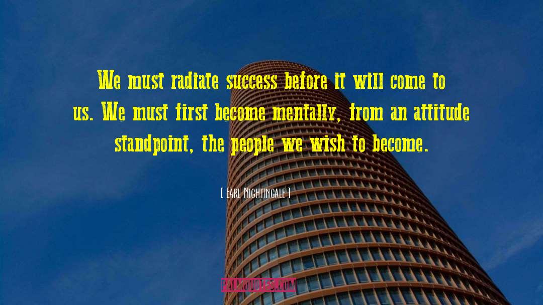 Standpoint quotes by Earl Nightingale