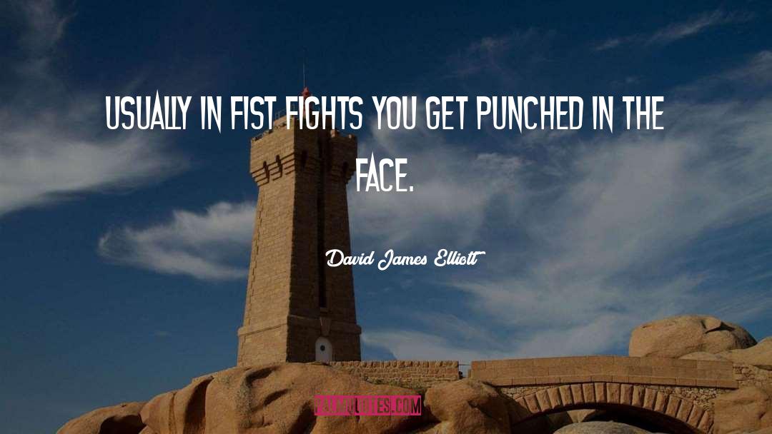 Stands With Fist quotes by David James Elliott
