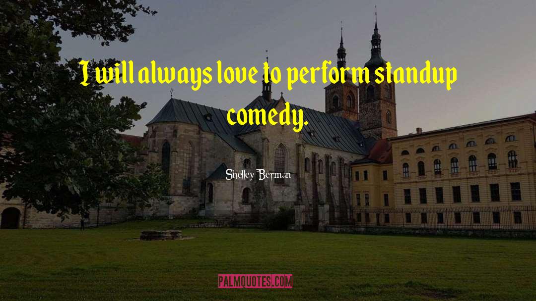 Standup Comedy quotes by Shelley Berman
