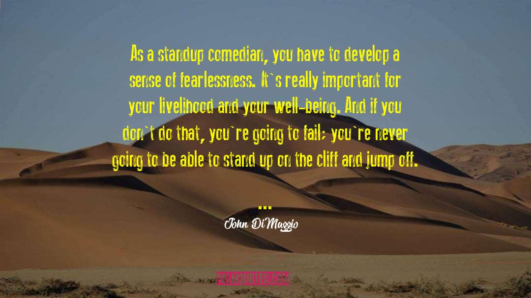 Standup quotes by John DiMaggio