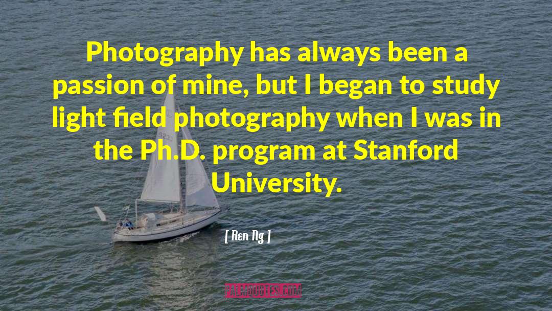 Stanford University quotes by Ren Ng