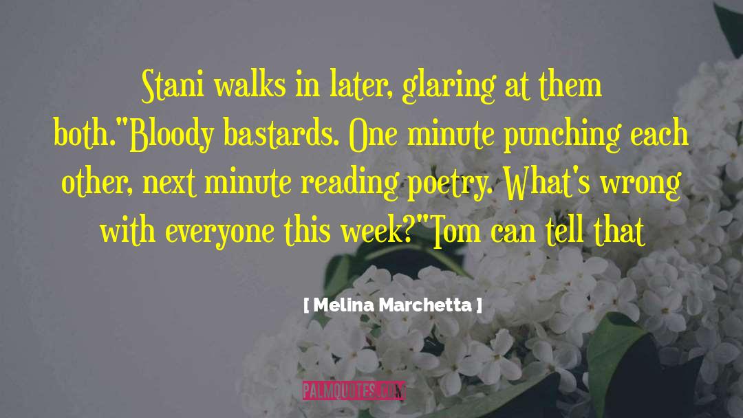 Stani quotes by Melina Marchetta