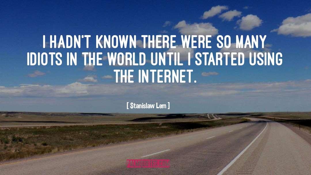 Stanislaw Lem quotes by Stanislaw Lem