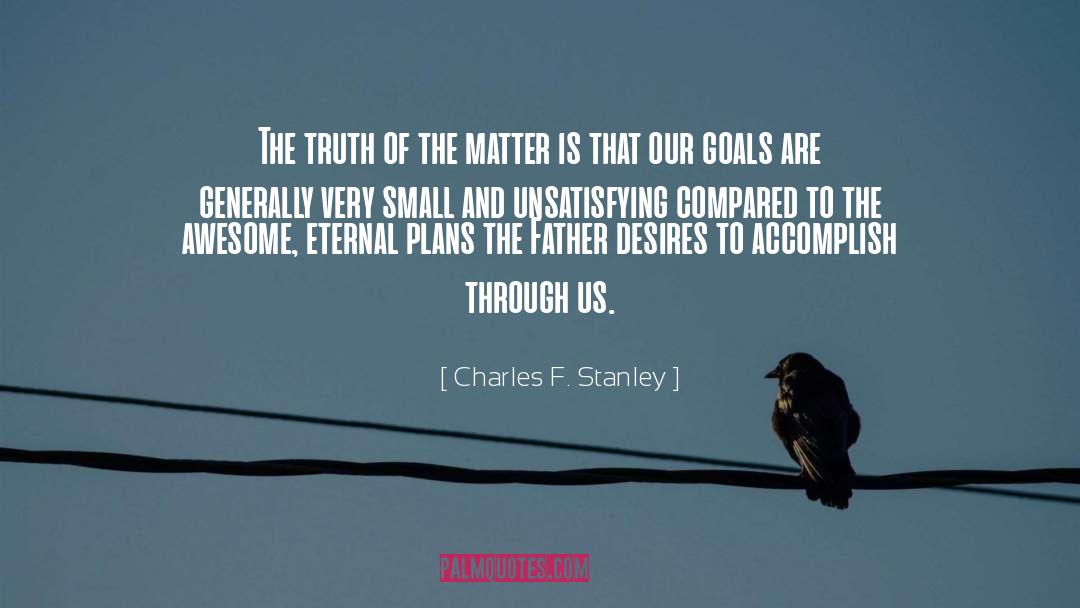 Stanley Kubrick quotes by Charles F. Stanley