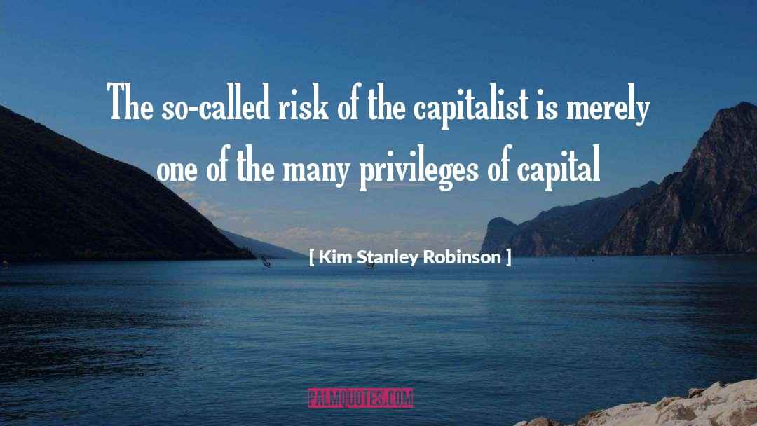 Stanley quotes by Kim Stanley Robinson