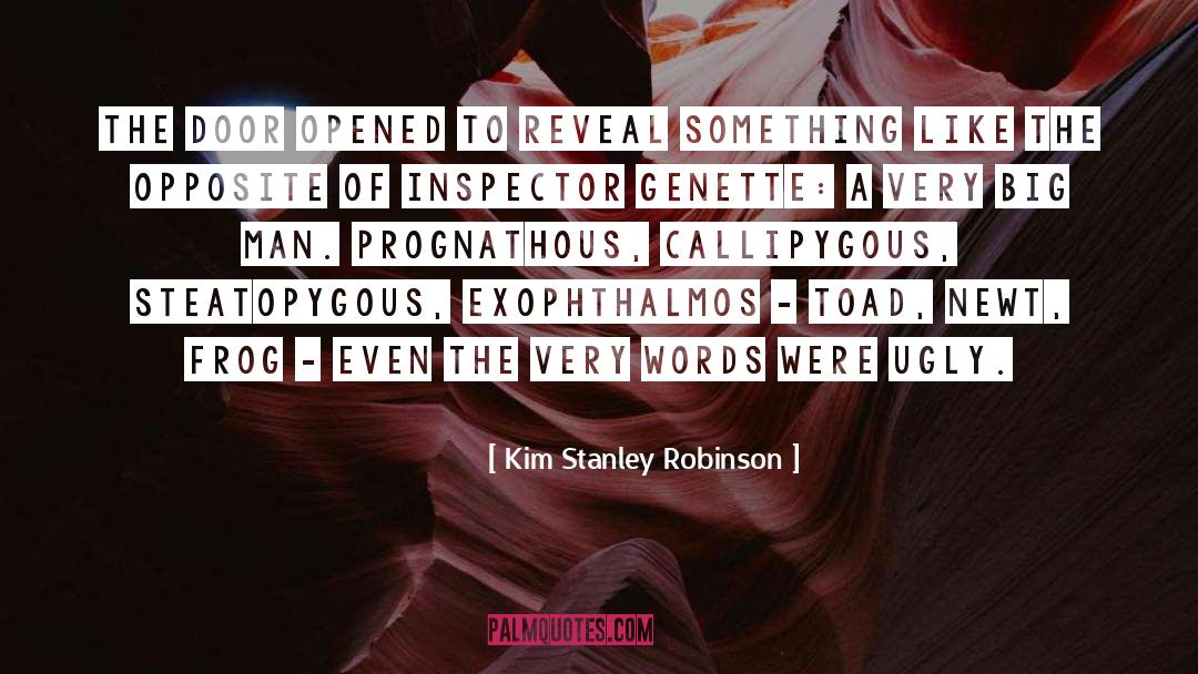 Stanley Uris quotes by Kim Stanley Robinson