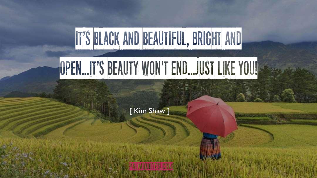 Stanton Shaw quotes by Kim Shaw