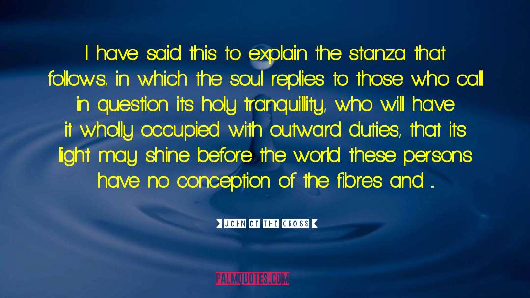 Stanza quotes by John Of The Cross