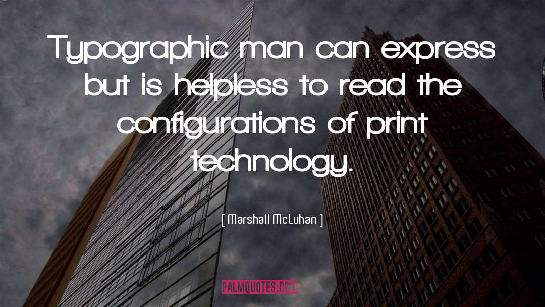 Staples Print quotes by Marshall McLuhan