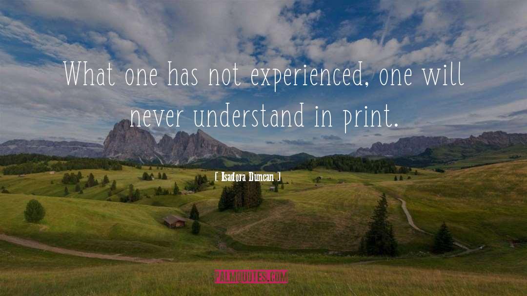 Staples Print quotes by Isadora Duncan