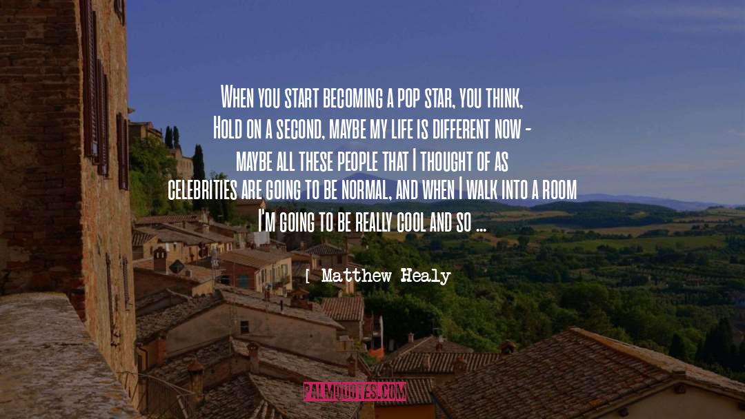 Star Cluster quotes by Matthew Healy