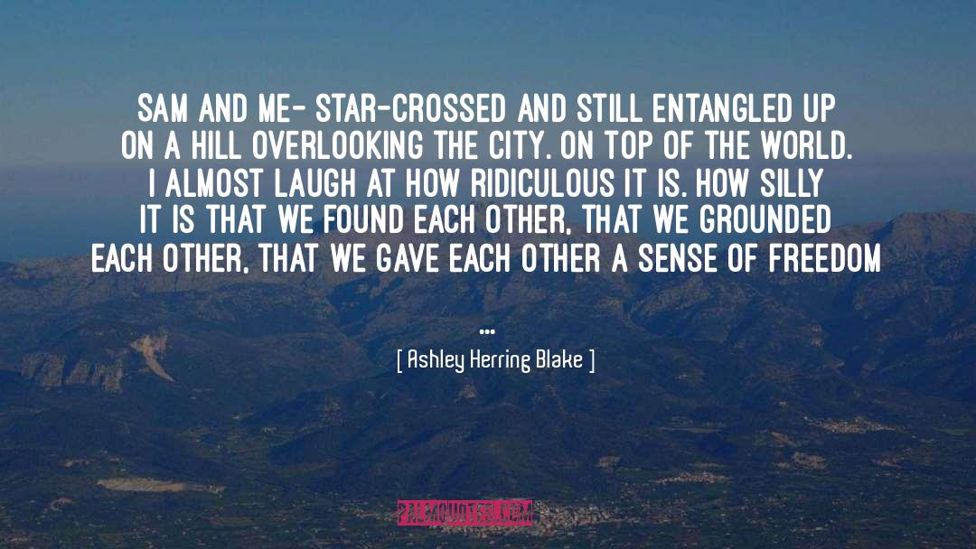 Star Crossed Lovers quotes by Ashley Herring Blake