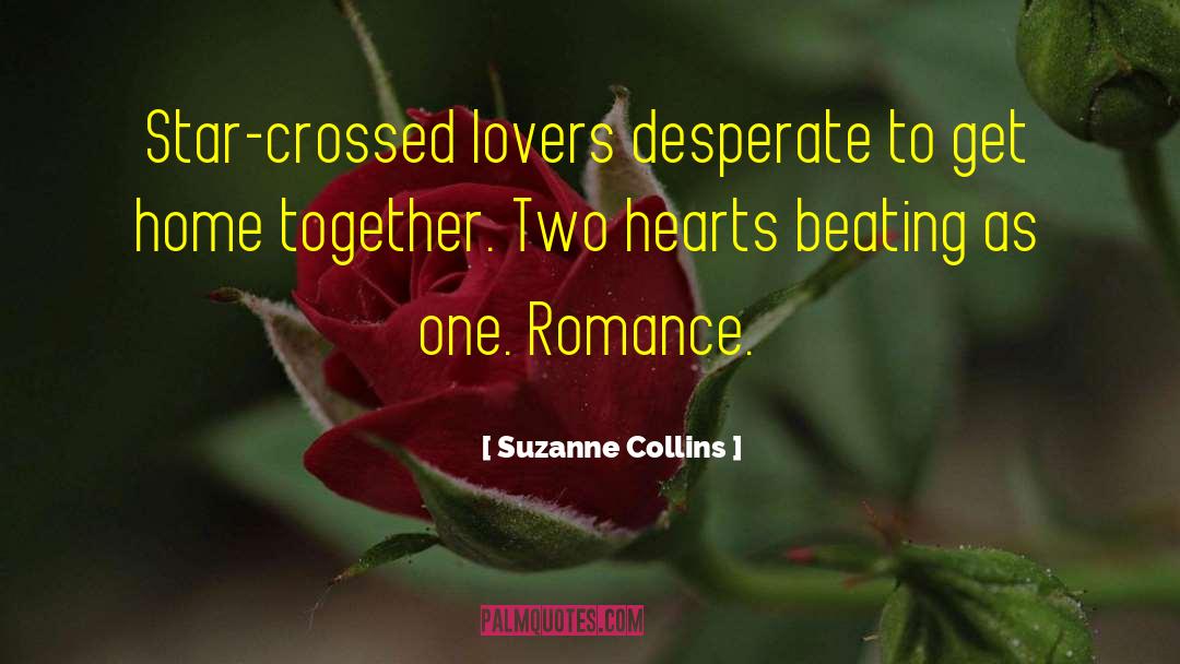 Star Crossed Lovers quotes by Suzanne Collins