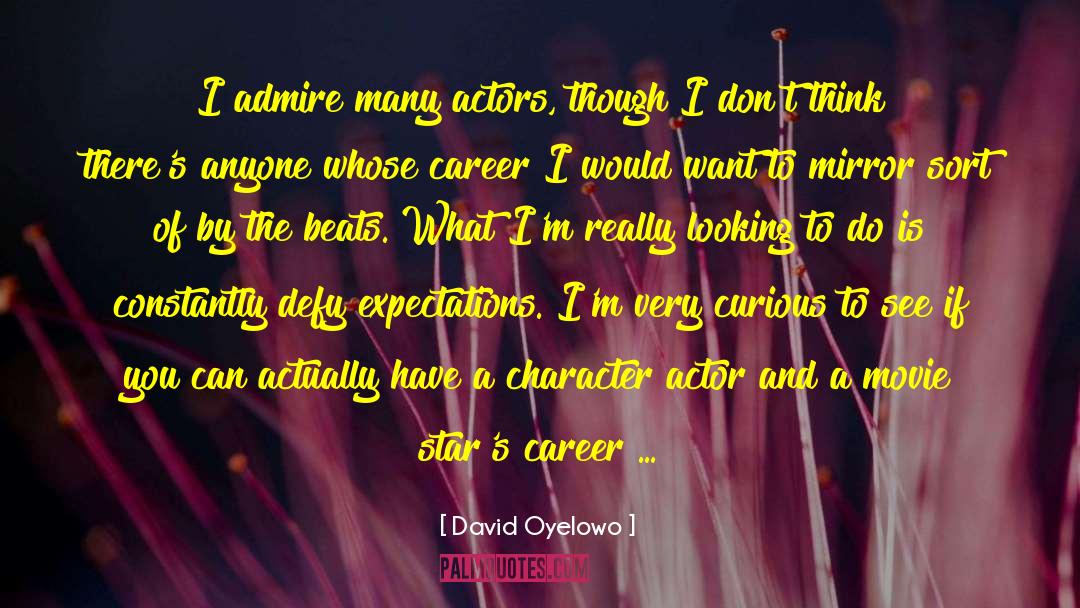 Star Crossed quotes by David Oyelowo