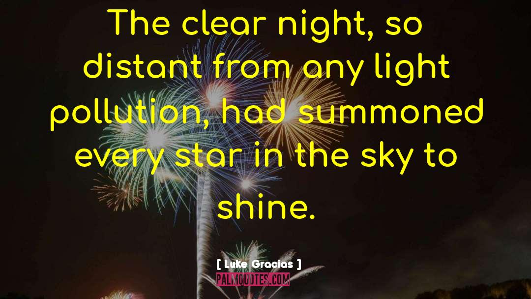 Star In The Sky quotes by Luke Gracias