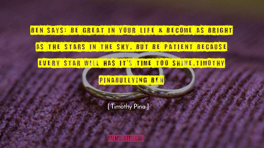 Star Maker quotes by Timothy Pina