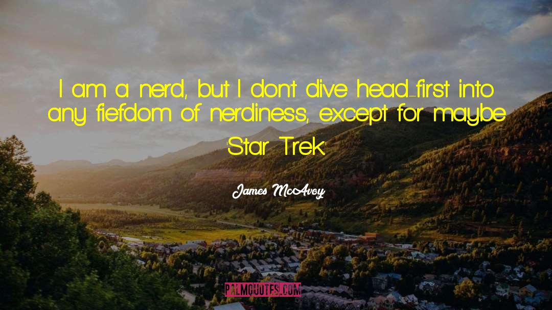 Star Trek Into Darkness Benedict Cumberbatch quotes by James McAvoy