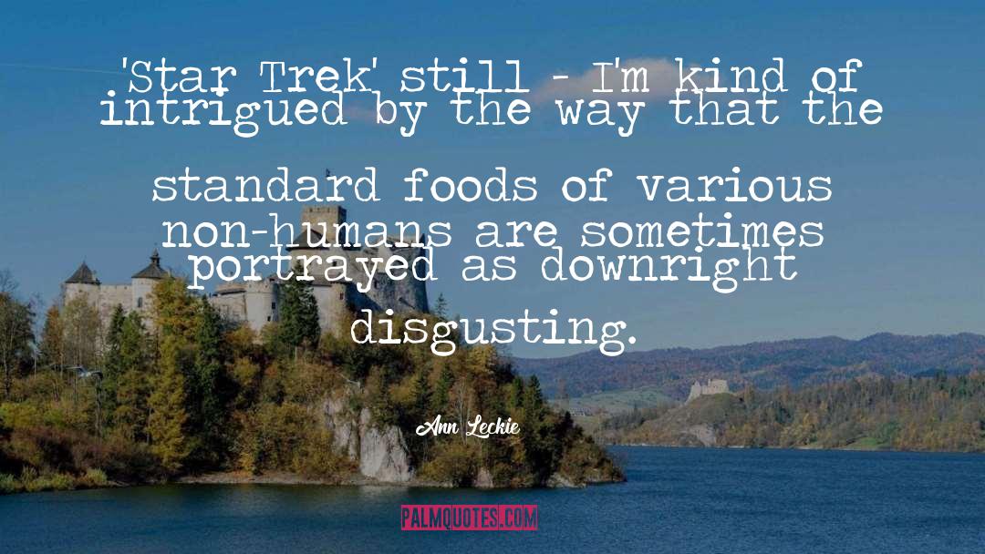 Star Trek quotes by Ann Leckie