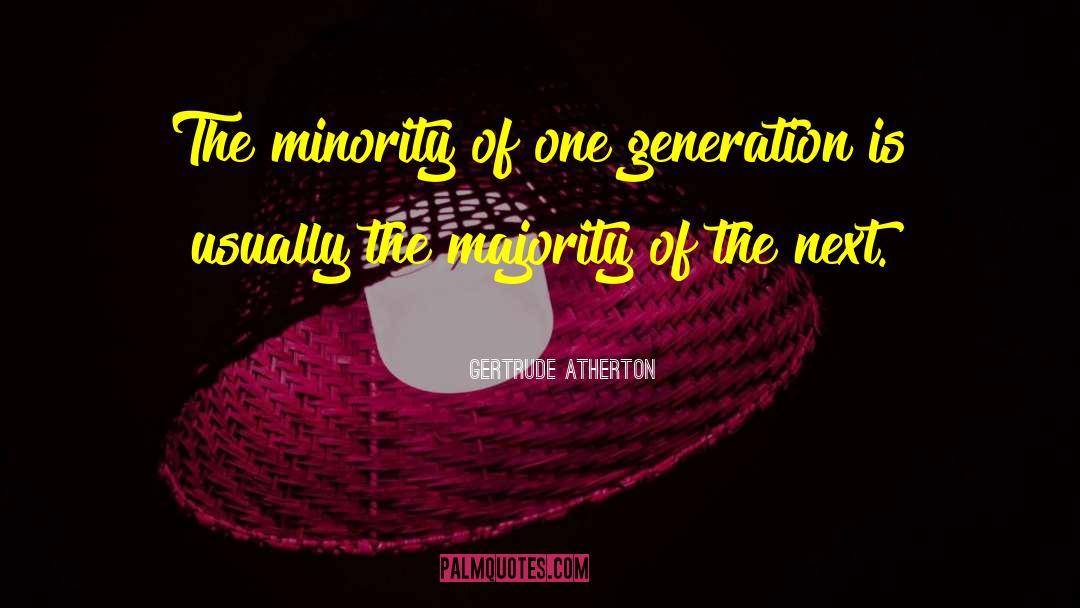 Star Trek The Next Generation quotes by Gertrude Atherton