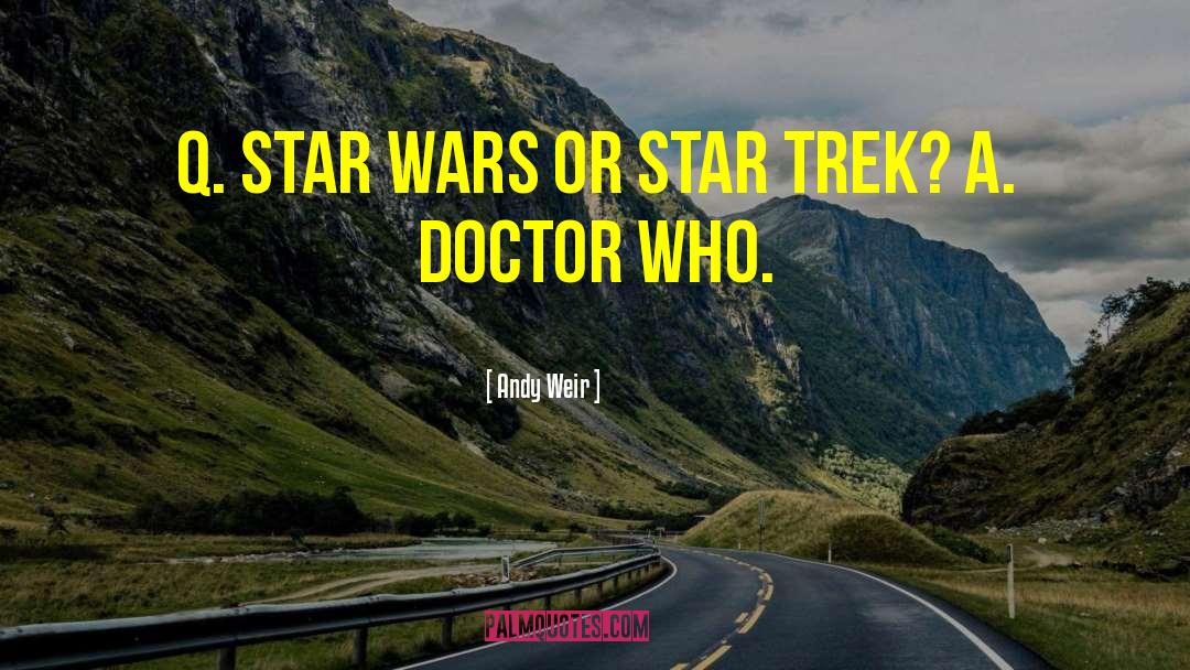 Star Trek Warp Speed quotes by Andy Weir
