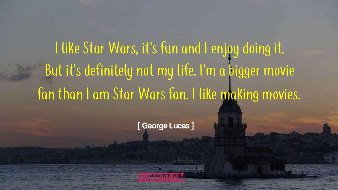 Star Wars Books quotes by George Lucas