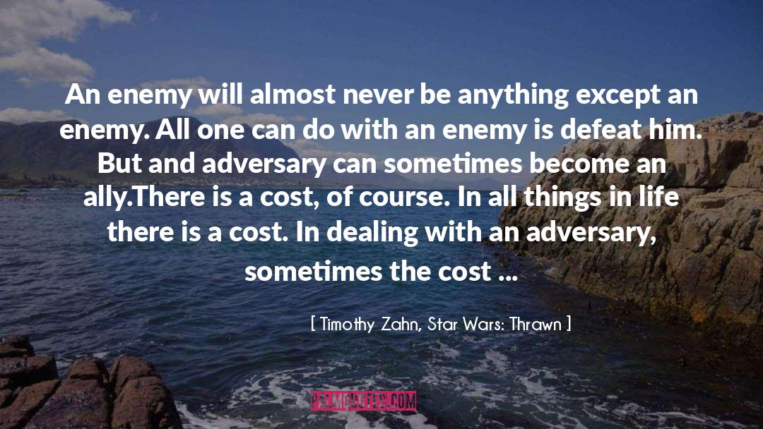 Star Wars Clone Wars Lightsaber Duels quotes by Timothy Zahn, Star Wars: Thrawn