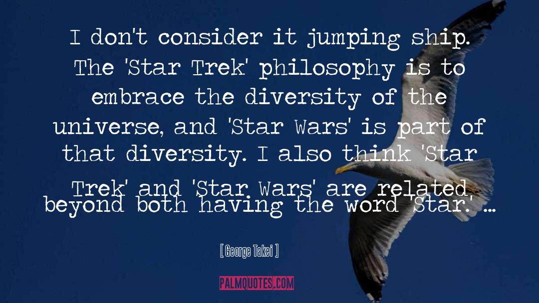 Star Wars Movie quotes by George Takei