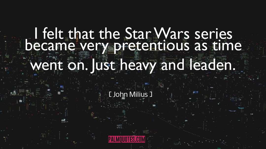 Star Wars Movie quotes by John Milius