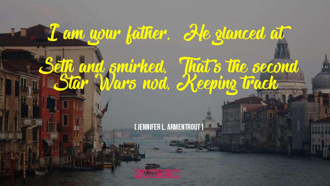 Star Wars Reference quotes by Jennifer L. Armentrout