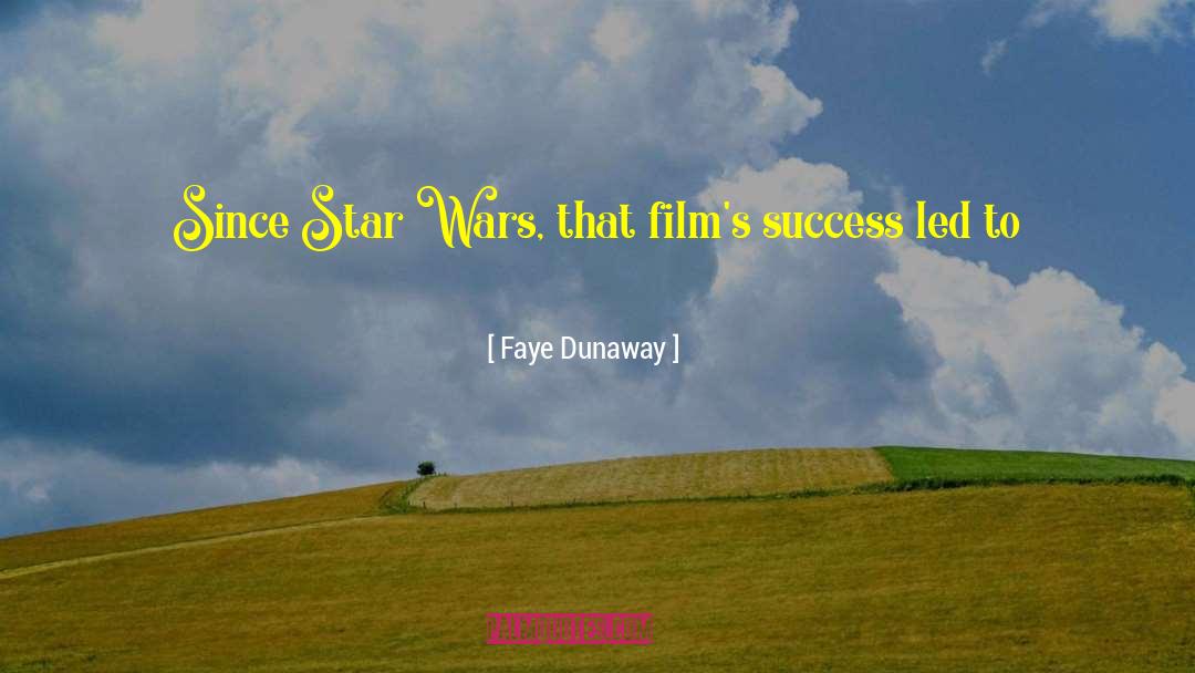 Star Wars Reference quotes by Faye Dunaway