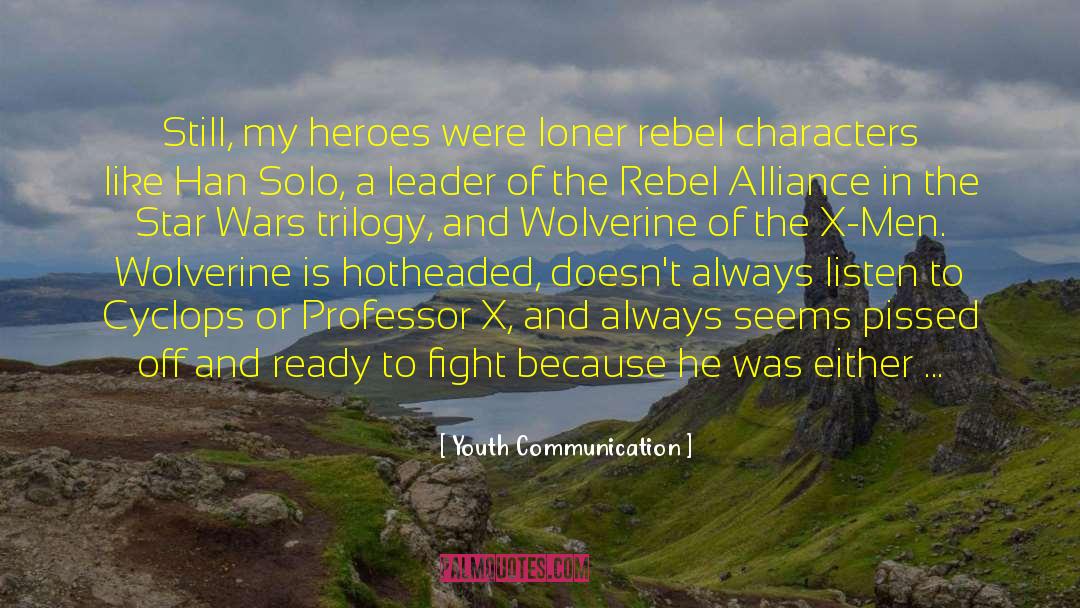 Star Wars Trilogy quotes by Youth Communication