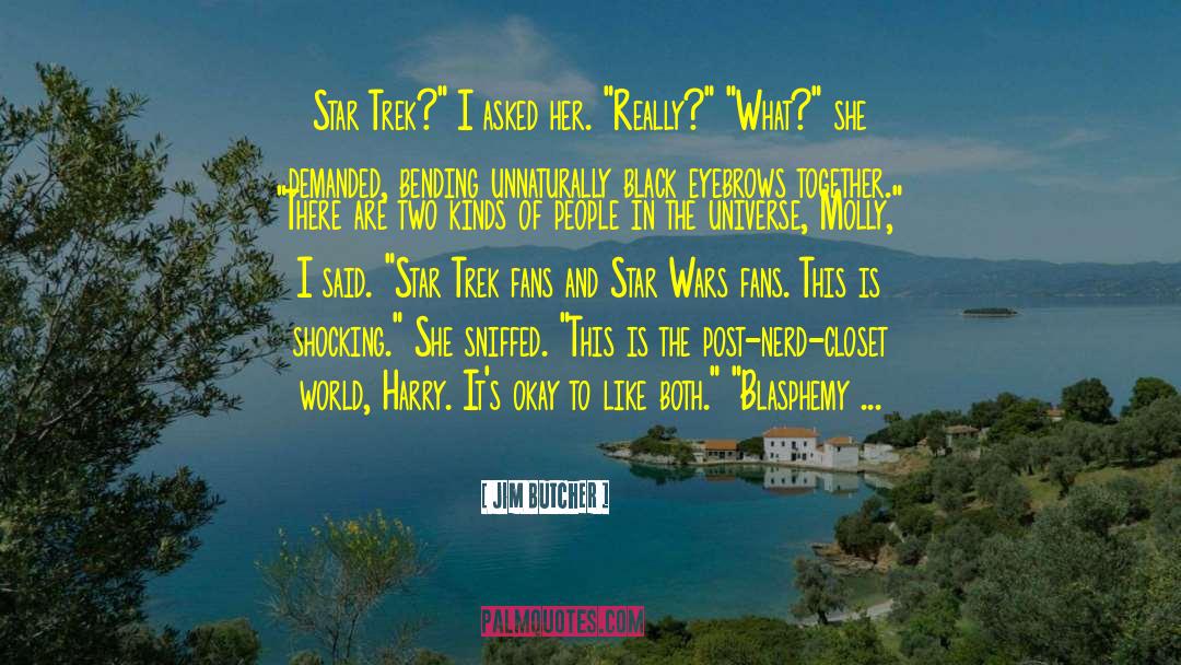 Star World Game quotes by Jim Butcher