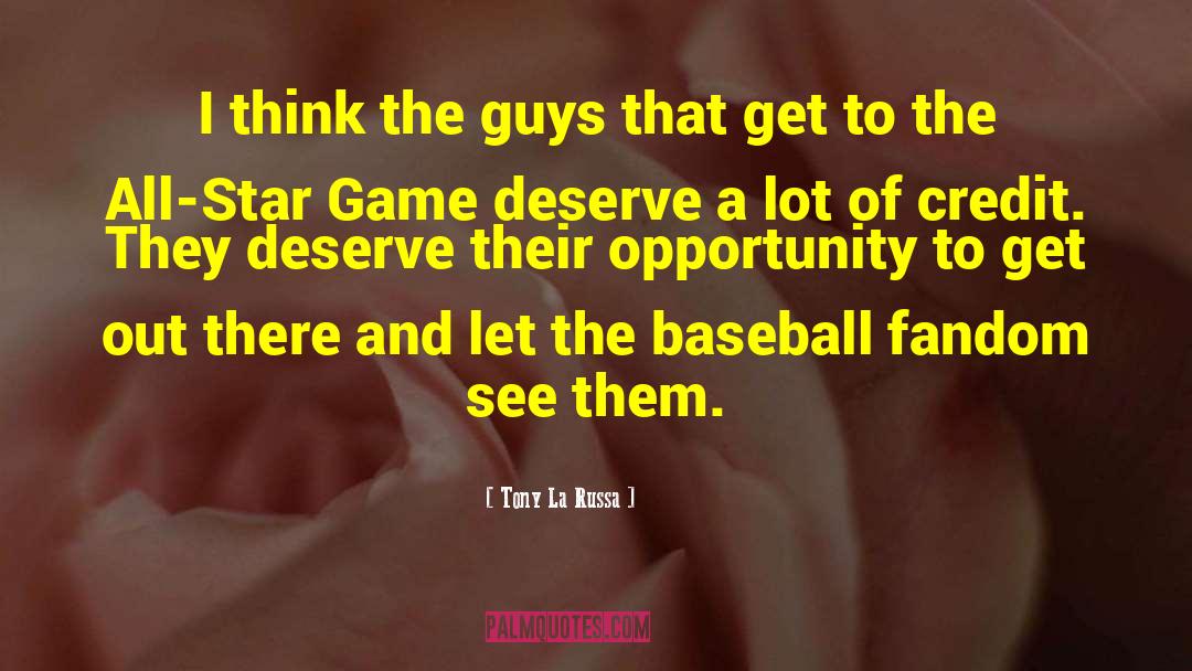 Star World Game quotes by Tony La Russa