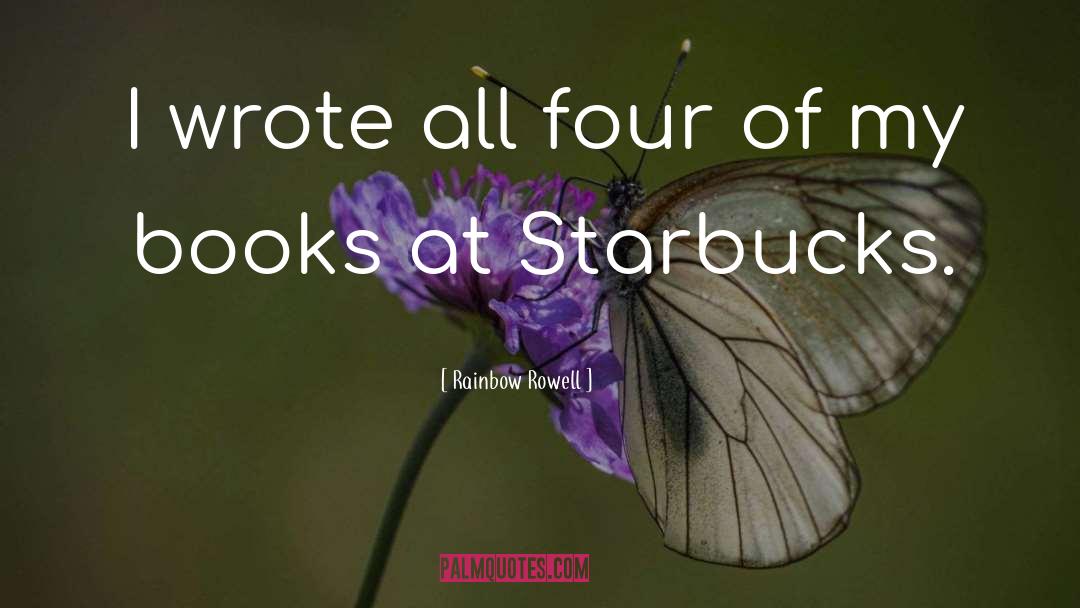 Starbucks quotes by Rainbow Rowell