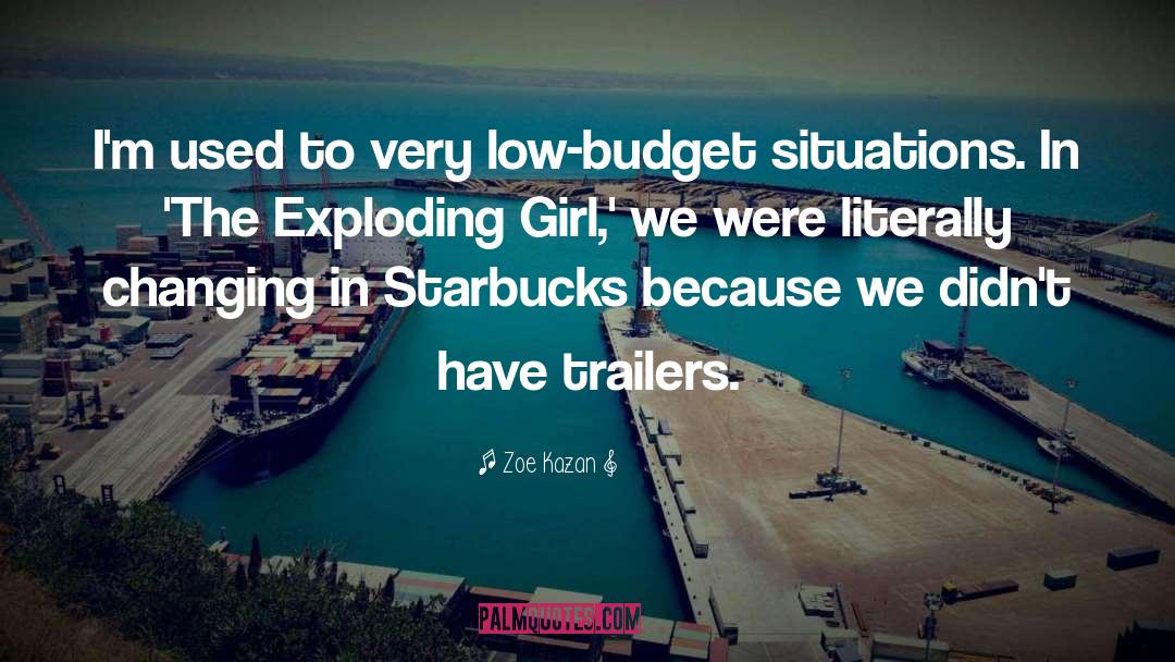 Starbucks quotes by Zoe Kazan