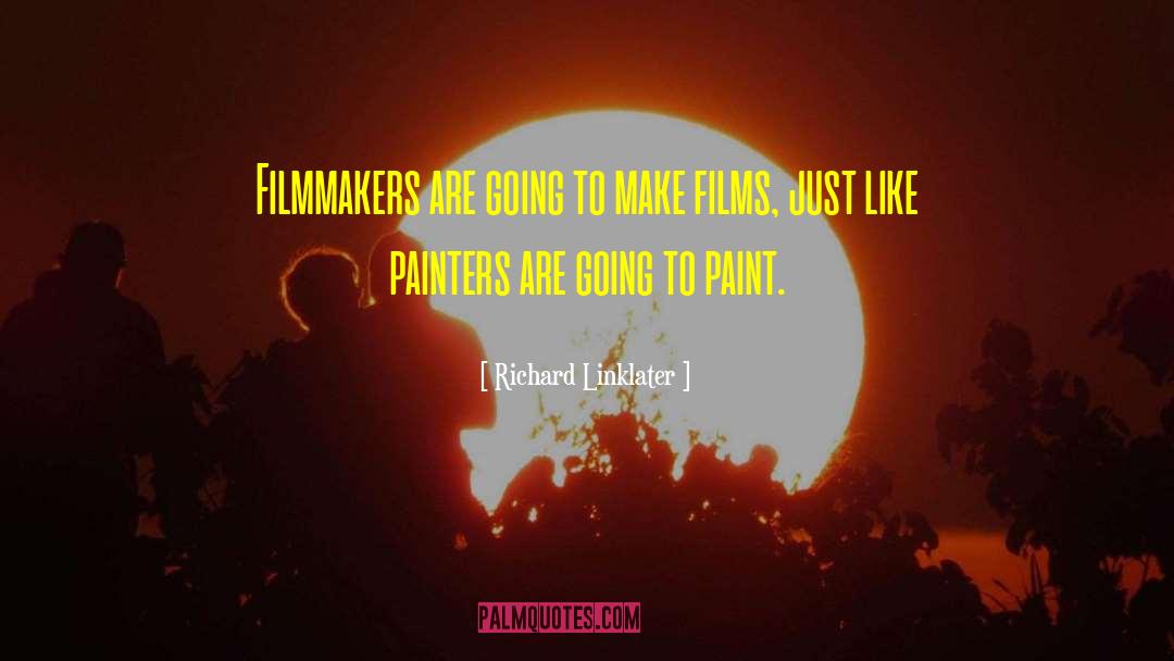 Starchem Paint quotes by Richard Linklater