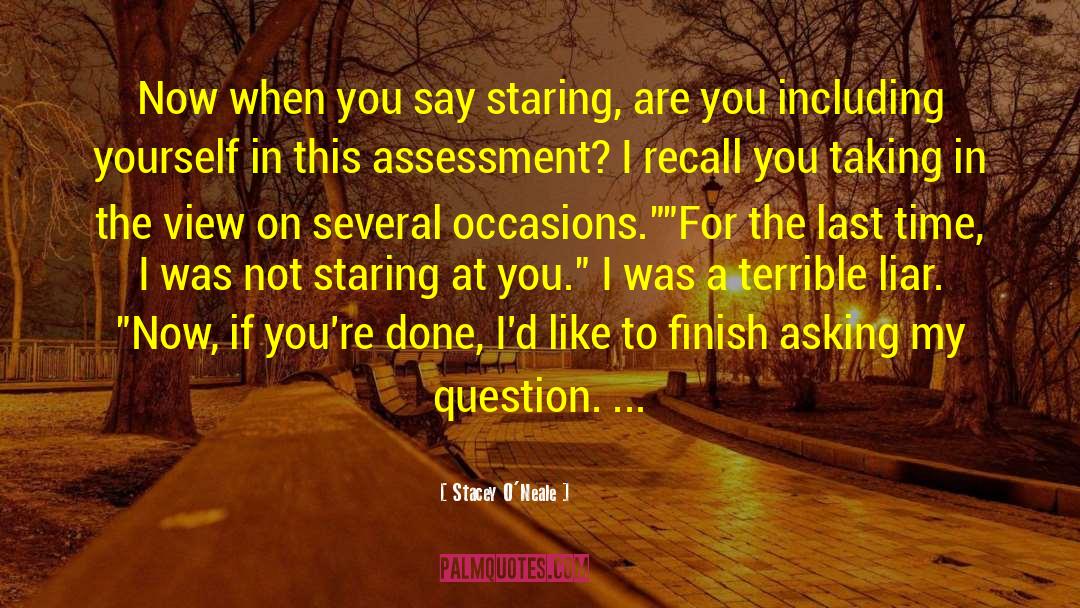 Staring At You quotes by Stacey O'Neale
