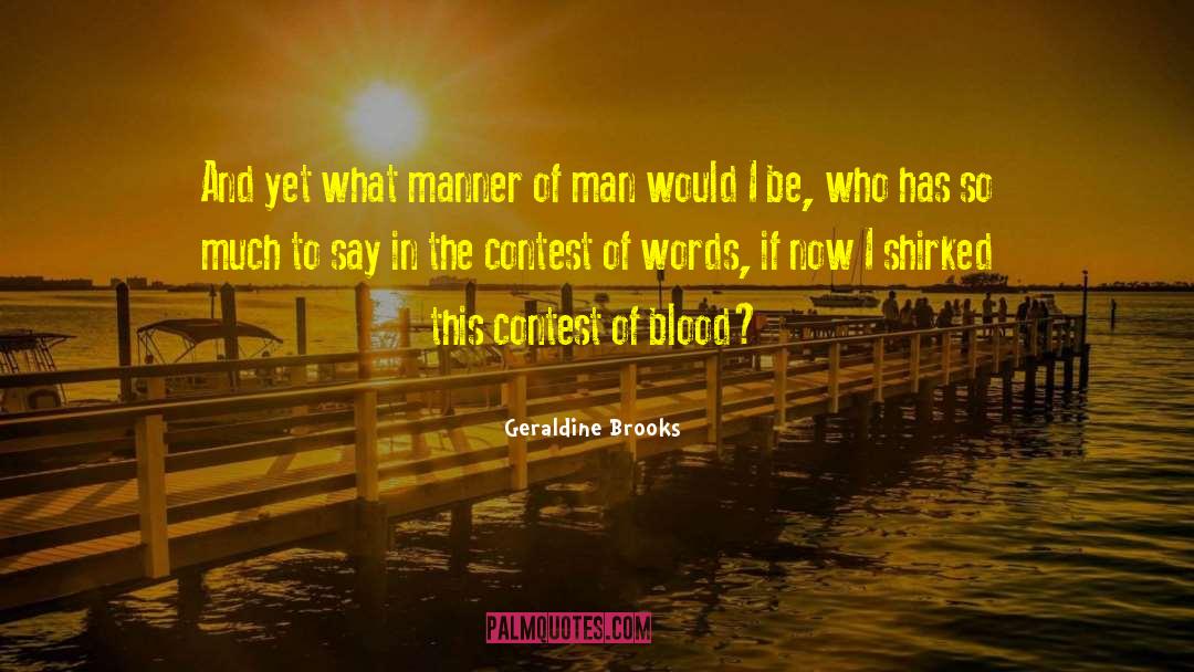 Staring Contest quotes by Geraldine Brooks